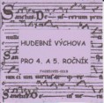 Hudební výchova pro 4. a 5. ročník ZŠ